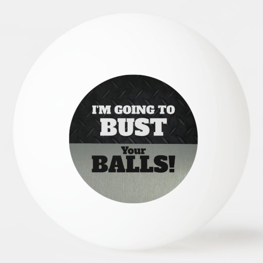 Funny Smack Talk Bust je Balls Game Pingpongbal (Voorkant)