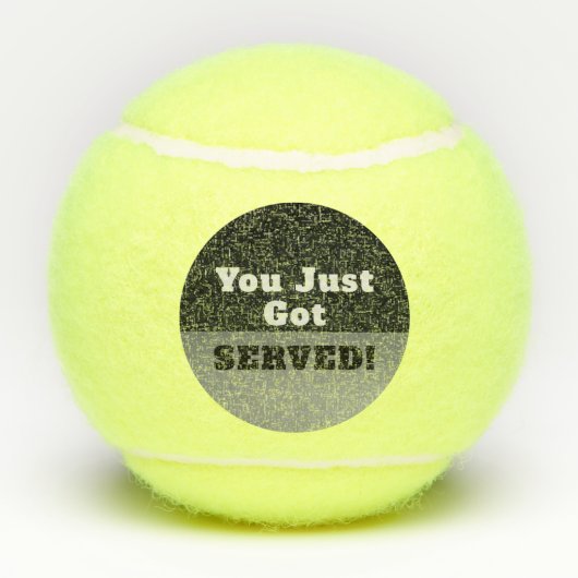Funny Smack Talk Je hebt Sergeed Tennis Ball Tennisballen (Achterkant)