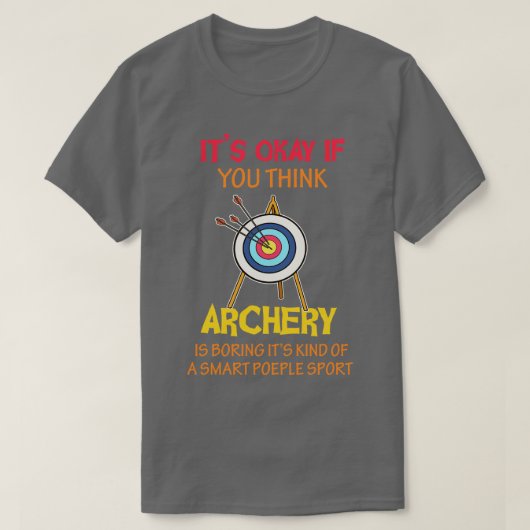Funny Smart People Sport Archery Gift Print Archer T-shirt (Design voorkant)