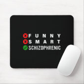 Funny Smart Schizophrenic Schizophrenia Awareness Muismat (Met muis)