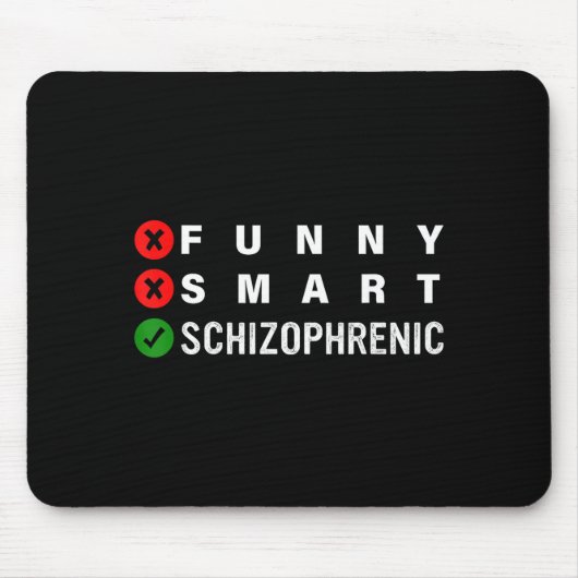 Funny Smart Schizophrenic Schizophrenia Awareness Muismat (Voorkant)