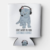 Funny Smiling Cat Customer Support EPIC Sarcastic Blikjeskoeler (Voorkant)