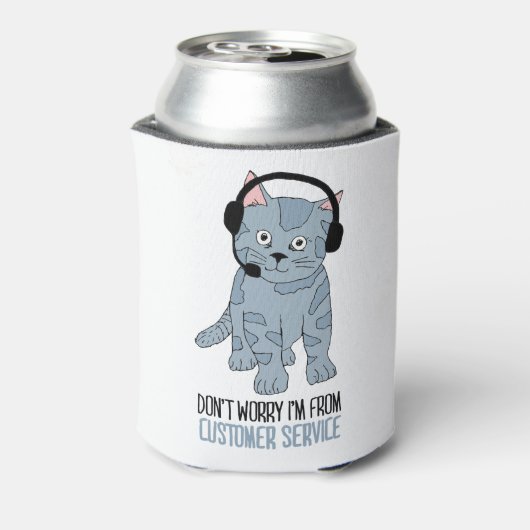 Funny Smiling Cat Customer Support EPIC Sarcastic Blikjeskoeler (Blikje Achterkant)