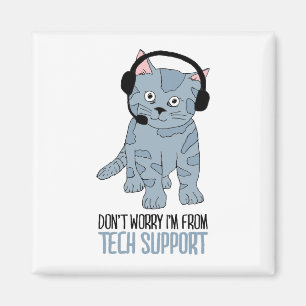 Funny Smiling Cat Tech Support Epic SarcasticQuote Magneet