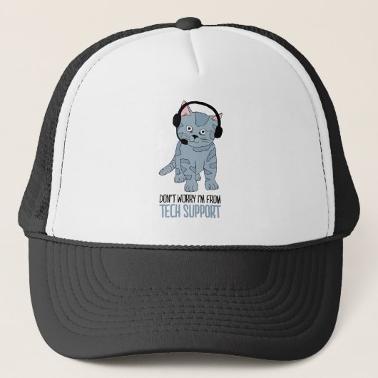 Funny Smiling Cat Tech Support Epic SarcasticQuote Trucker Pet (Voorkant)