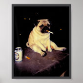 Funny Smoking Dog Pug Meme  Poster (Voorkant)