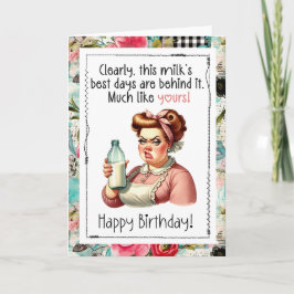 Funny Snarky Birthday Card Best Days Behind You Kaart