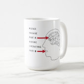 Funny Snarky gebruik je brein Koffiemok (Voorkant rechts)