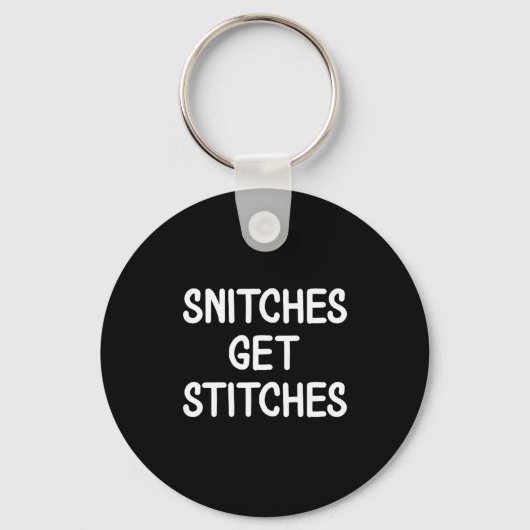 Funny, Snitches Get Es, Joke Sarcastic Family  Sleutelhanger (Voorkant)