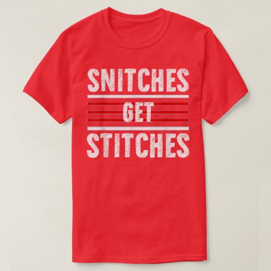 Funny Snitches Holidays Stitches Patricks day Get T-shirt (Design voorkant)