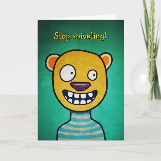 Funny Sniveling Birthday Card Kaart (Voorkant)