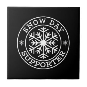 Funny Snow Day Supporter Teacher Student Winter Sn Tegeltje