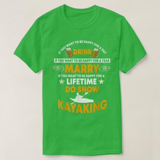 Funny Snow Kayak Design Gezegde Snow Kayaking Kaya T-shirt (Design voorkant)