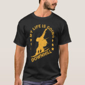 Funny Snowboarding My Life Is Going Downhill Snowb T-shirt (Voorkant)