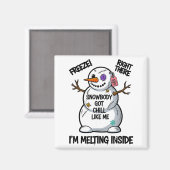 Funny Snowbody Got Chill Like Me Snowman Christmas Magneet (Voorkant / Achterkant)