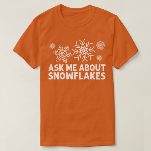 Funny Snowflake Art voor mannen Vrouwen in de wint T-shirt (Design voorkant)