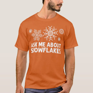 Funny Snowflake Art voor mannen Vrouwen in de wint T-shirt