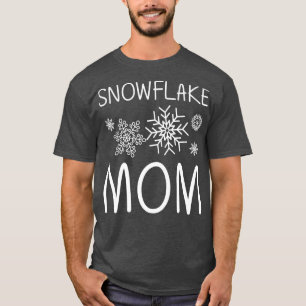 Funny Snowflake Art voor moeders Ice Snow Winter T-shirt