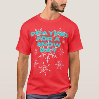 Funny Snowflake die bidt voor een sneeuwdagsneeuw T-shirt