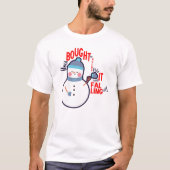 Funny Snowman Mitten Gift Text op White T-Shirt (Voorkant)