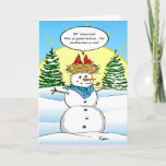 Funny Snowman Red Kardinaal Kerstmis Feestdagen Kaart<br><div class="desc">Op zoek naar leuke en originele kerstkaartjes? Wat dacht je van grappige kerstkaarten om dit jaar naar familie en vrienden te sturen? Deze hand getekende illustratie van Raphaela Wilson toont twee rode kardinalen in een nest bovenop Frosty het sneeuwhoofd... Het citaat luidt: "99 graden morgen? Wie ga je geloven... de...</div>