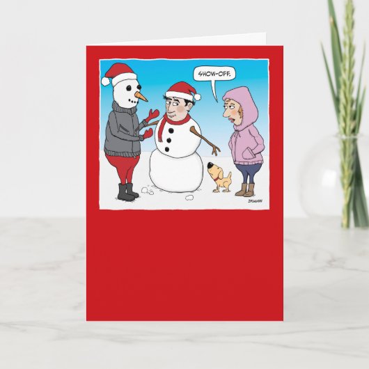 Funny Snowman Showoff Christmas Card Feestdagen Kaart (Voorkant)