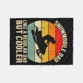 Funny Snowmobile Dad Like A Regular But Cooler Win Fleece Deken (Voorkant (Horizontaal))