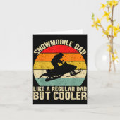 Funny Snowmobile Dad Like A Regular But Cooler Win Kaart (Gele Bloem)