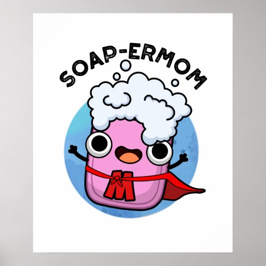 Funny soap Mam Pun Poster (Voorkant)