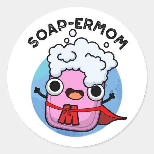 Funny soap Mam Pun Ronde Sticker (Voorkant)