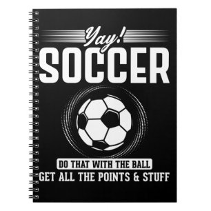 Funny Soccer Joke for Women Football Fun Notitieboek