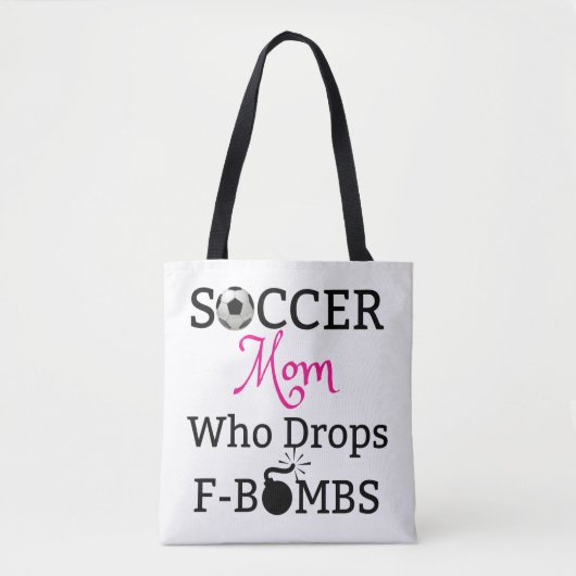 Funny Soccer Mam die F-Bombs laat vallen Tote Bag (Voorkant)