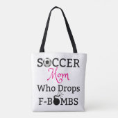 Funny Soccer Mam die F-Bombs laat vallen Tote Bag (Achterkant)