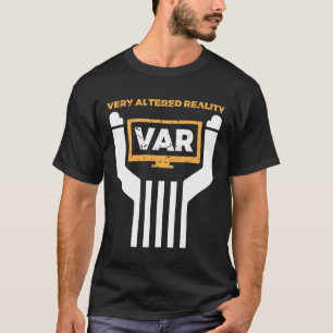 Funny Soccer Referee Gift, VAR Video Assistant T-shirt