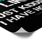 Funny Soccer Shirts. A Day Without Soccer Gift Poster (Hoek)