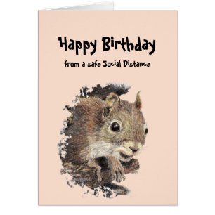 Funny Social Distance Birthday Cute Squirrel