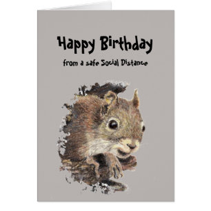 Funny Social Distance Birthday Cute Squirrel