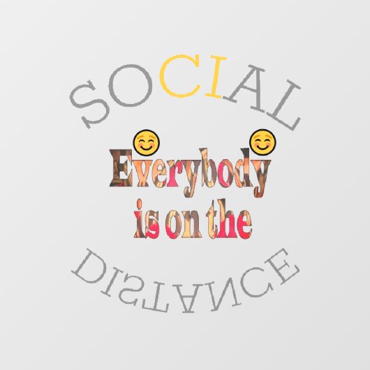 Funny Social Distance Raamsticker (Vel)