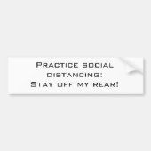 Funny Social Distancing Bumpersticker (Voorkant)