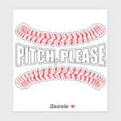 Funny Softball of Baseball Pitch alsjeblieft Sport Sticker (Vel)