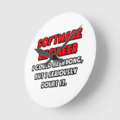 Funny Software Engineer ... Twijfel het Ronde Klok (Hoek)