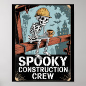 Funny Soky Skeleton Workers Halloween Construction Poster (Voorkant)
