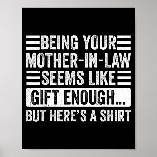 Funny Son In Law Sarcastic Humor Quote From Mother Poster (Voorkant)