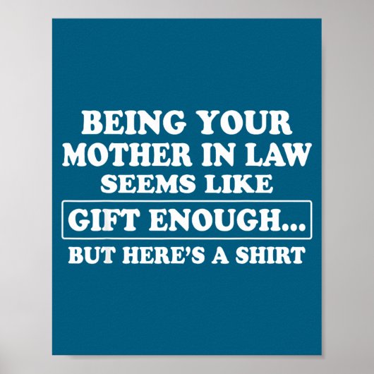 Funny Son In Law Sarcastic Humor Quote From Mother Poster (Voorkant)