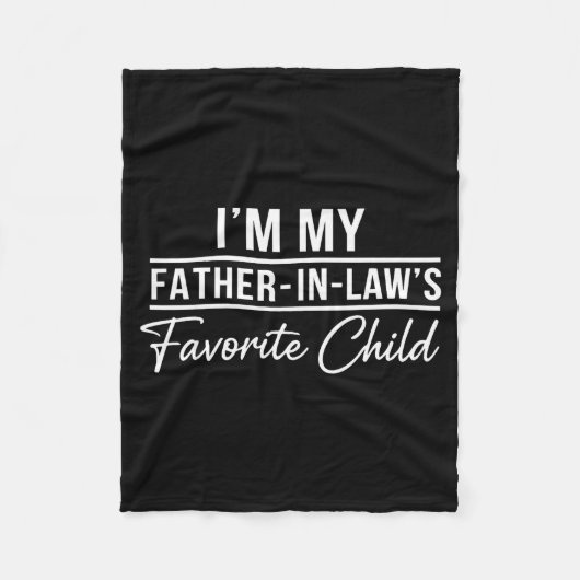 Funny Son In Law Tee Im My Father In Laws Favorite Fleece Deken (Voorkant)