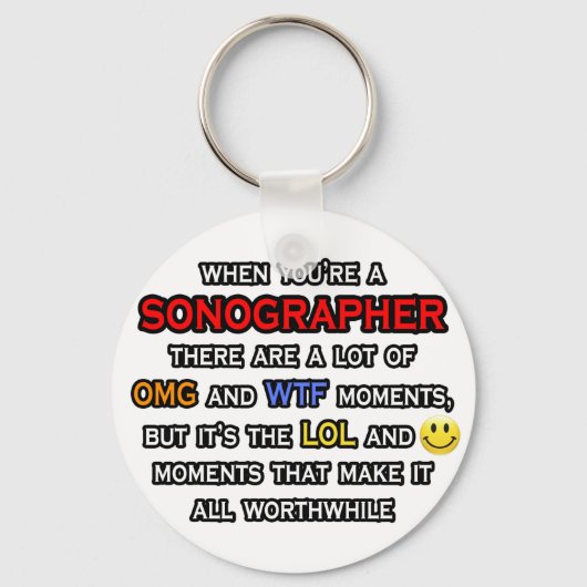 Funny Sonographer ... OMG WTF LOL Sleutelhanger (Voorkant)