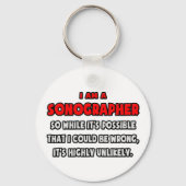 Funny Sonographer ... Zeer onwaarschijnlijk Sleutelhanger (Voorkant)