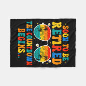 Funny Soon To Be Retired The Countdown Begins For Fleece Deken (Voorkant (Horizontaal))