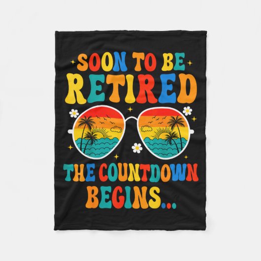 Funny Soon To Be Retired The Countdown Begins For Fleece Deken (Voorkant)