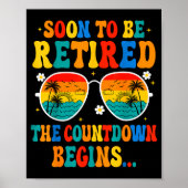 Funny Soon To Be Retired The Countdown Begins For  Poster (Voorkant)